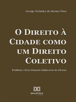 cover image of O Direito à Cidade como um Direito Coletivo